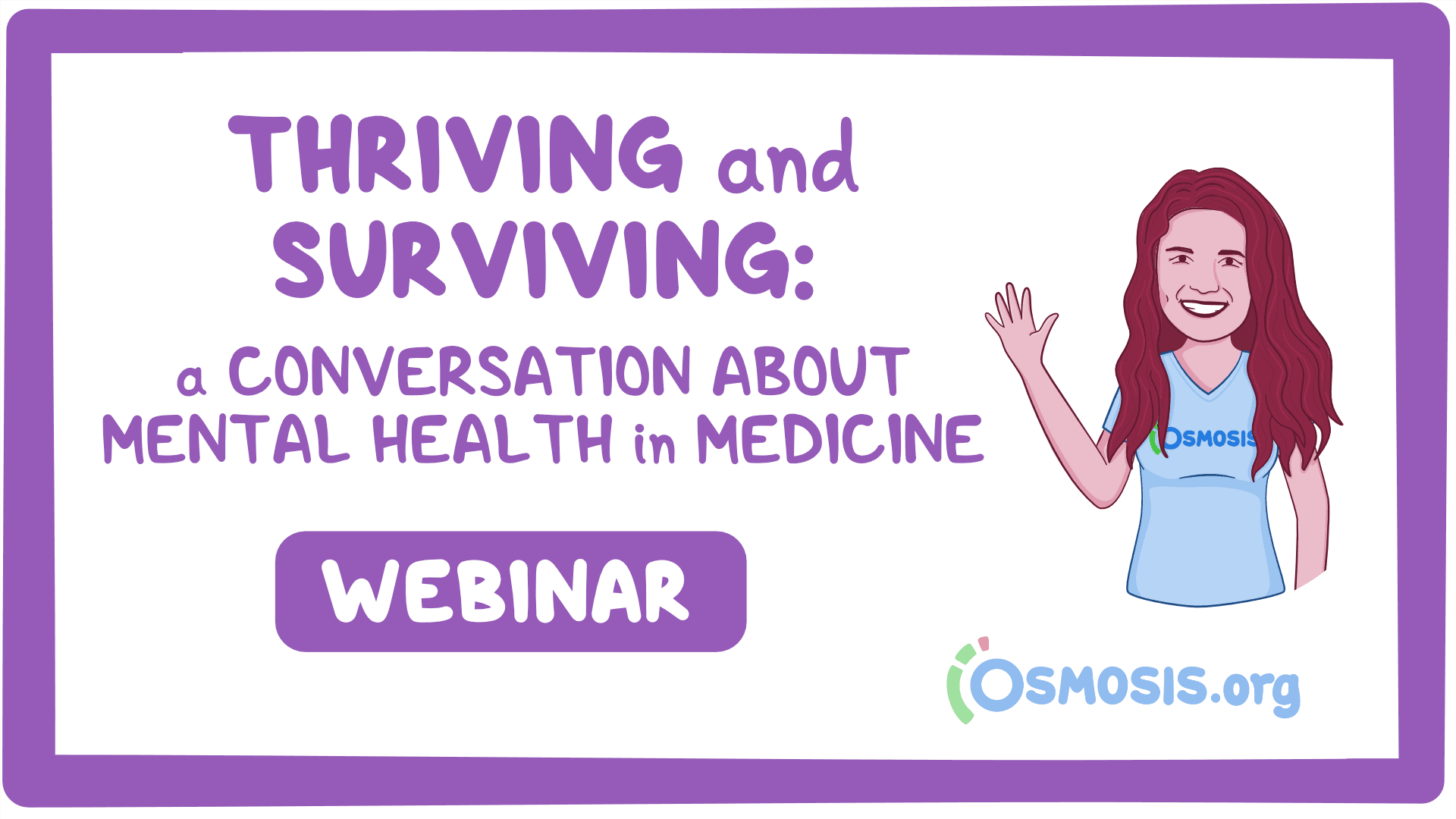 Event thumbnail for the Thriving and Surviving: A Conversation About Mental Health in Medicine webinar