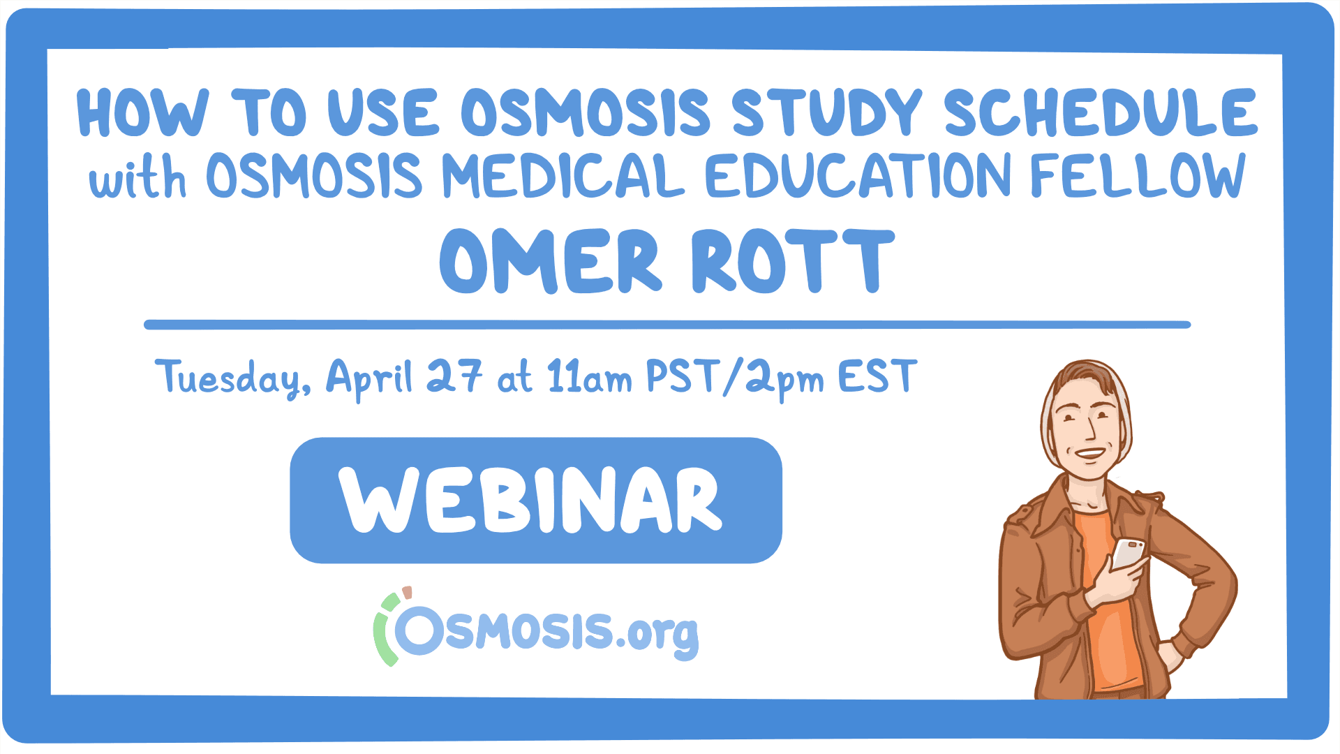 Event thumbnail for the How to Use Osmosis Study Schedule webinar