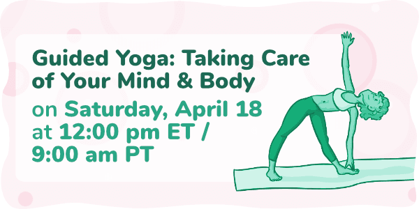 Event thumbnail for the Guided Yoga: Taking Care of Your Mind & Body Week 5 webinar