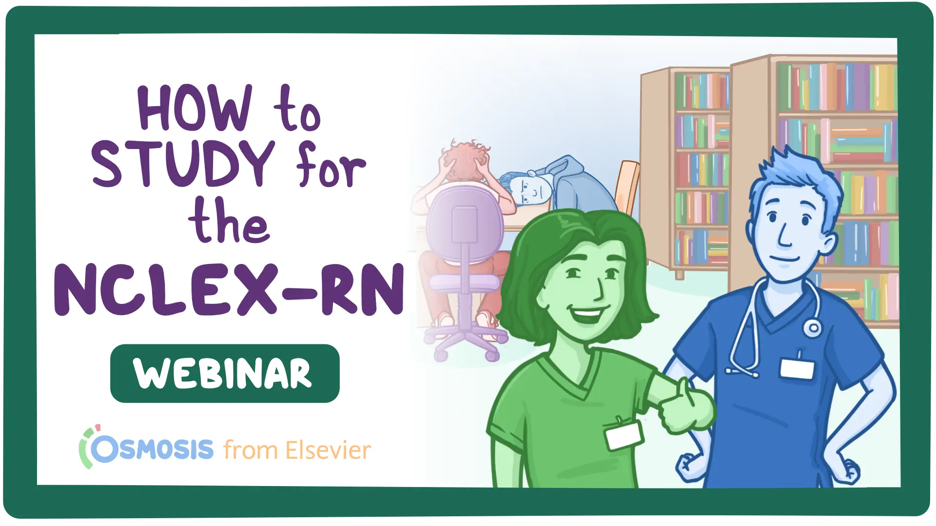 Event thumbnail for the How to Study for the NCLEX-RN webinar