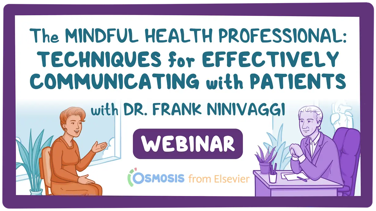 Event thumbnail for the The Mindful Health Professional: Techniques for Effectively Communicating with Patients webinar